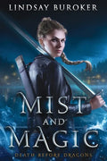 Mist and Magic: An Urban Fantasy Adventure - Paperback