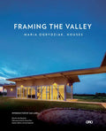 Framing the Valley - Hardcover
