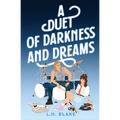 A Duet of Darkness and Dreams: An Off Limits 80s Romance - Paperback