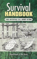 Survival Handbook: The Official U.S. Army Guide - Paperback
