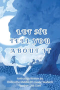 Let Me Tell You About It - Paperback