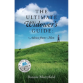 The Ultimate Widower's Guide: Advice from Men - Paperback