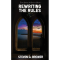 Rewriting the Rules - Paperback