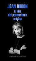 El Año del Pensamiento Mágico / The Year of the Magical Thinking - Paperback