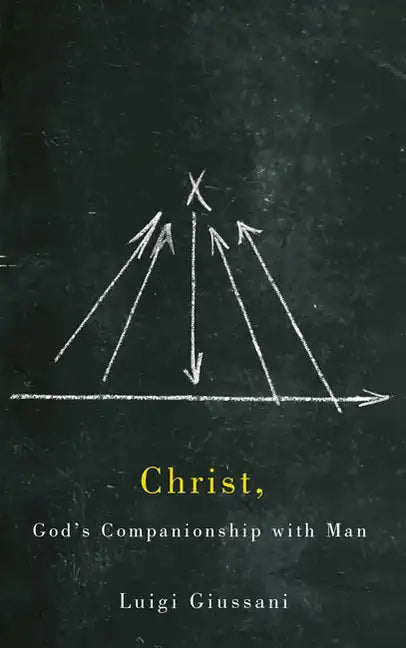 Christ, God's Companionship with Man - Paperback
