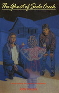 The Ghost of Soda Creek - Paperback