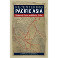 Recentering Pacific Asia - Paperback