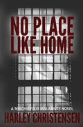 No Place Like Home: (Mischievous Malamute Mystery Series Book 7) - Paperback