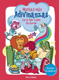 Muchas Más Adivinanzas Para Leer Antes de Dormir (¡Y Juegos de Palabras!) / Many More Riddles for Bedtime (and Word Games! - Hardcover