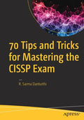 70 Tips and Tricks for Mastering the Cissp Exam - Paperback