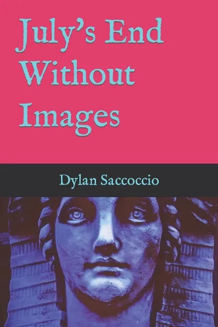 July's End Without Images - Paperback
