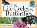 The Life Cycles of Butterflies: From Egg to Maturity, a Visual Guide to 23 Common Garden Butterflies - Paperback