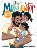 The Mominator Dad Edition - Paperback