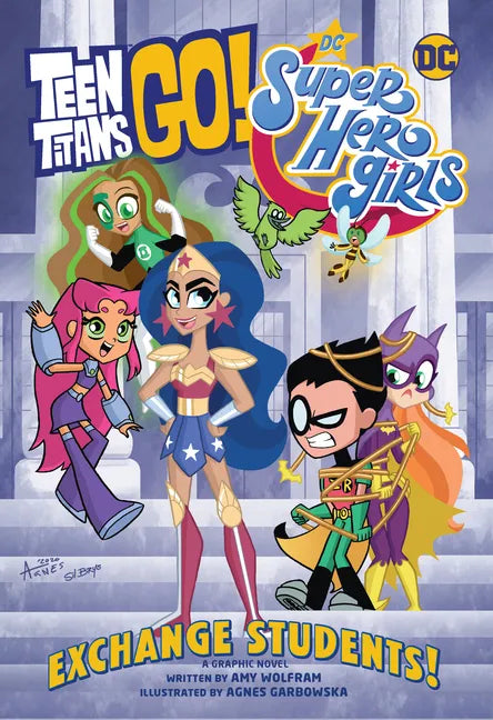 Teen Titans Go!/DC Super Hero Girls: Exchange Students! - Paperback