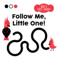 Follow Me, Little One! - Board Book