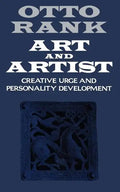 Art and Artist: Creative Urge and Personality Development - Paperback