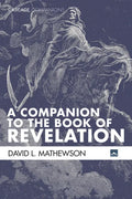 A Companion to the Book of Revelation - Hardcover