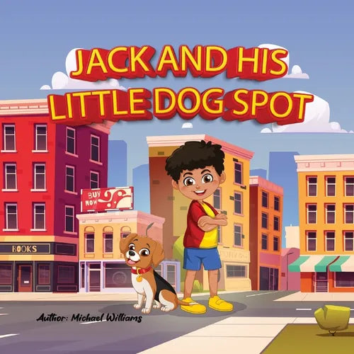 Jack and his little dog Spot: Meeting new friends. - Paperback