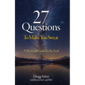 27 Questions To Make You Sweat: A Workout Guide For Your Soul - Paperback