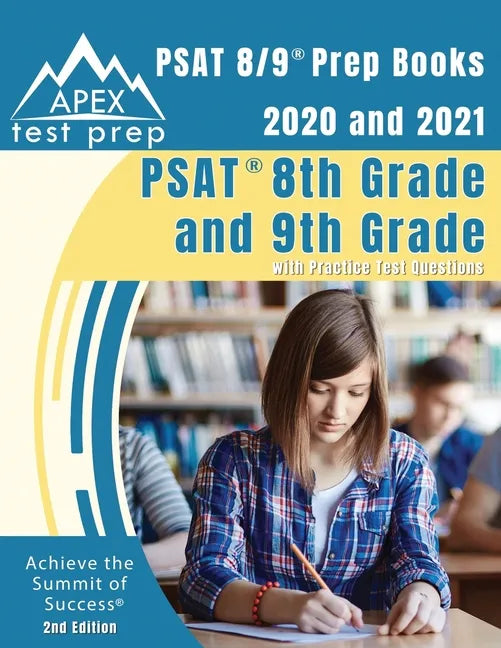 PSAT 8/9 Prep Books 2020 and 2021: PSAT 8th Grade and 9th Grade with Practice Test Questions [2nd Edition] - Paperback