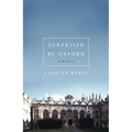 Surprised by Oxford - Paperback