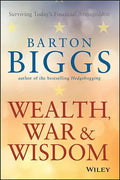 Wealth, War and Wisdom - Paperback