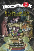 In a Dark, Dark Room and Other Scary Stories - Hardcover