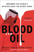Blood and Oil: Mohammed Bin Salman's Ruthless Quest for Global Power - Paperback