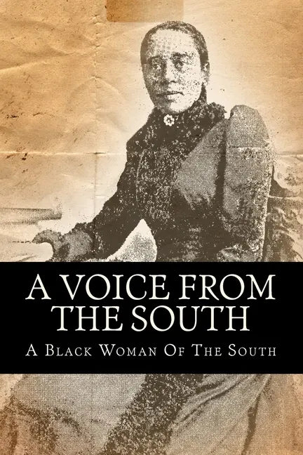 A Voice From The South - Paperback