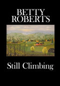 Still Climbing - Hardcover