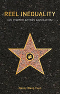 Reel Inequality: Hollywood Actors and Racism - Paperback