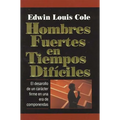 Hombres Fuertes En Tiempos Dif?iles - Paperback