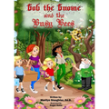 Gob the Gnome: Gob and the Busy Bees - Hardcover