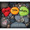 Love You When... - Hardcover