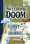 Flurry of the Snombies: A Branches Book (the Notebook of Doom #7): Volume 7 - Paperback