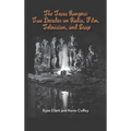 The Texas Rangers: Two Decades on Radio, Film, Television, and Stage (Hardback) - Hardcover