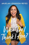 Who Do I Think I Am?: Stories of Chola Wishes and Caviar Dreams - Paperback