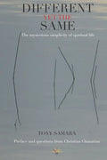Different yet the same: The mysterious simplicity of spiritual life - Paperback