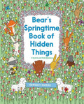 Bear's Springtime Book of Hidden Things: An Easter and Springtime Book for Kids - Paperback