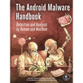 The Android Malware Handbook: Detection and Analysis by Human and Machine - Paperback