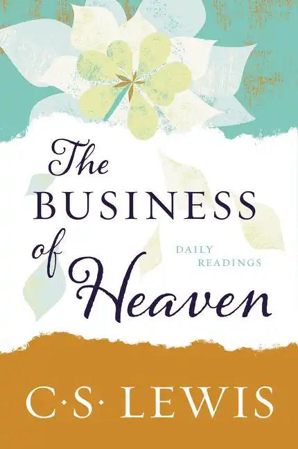 The Business of Heaven: Daily Readings - Paperback
