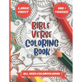 Bible Verse Coloring Book: 100 + Verses, Large Print - Paperback