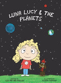 Luna Lucy and the Planets - Hardcover