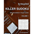 Krazydad Killer Sudoku Volume 1: 360 Intermediate to Tough Puzzles - Paperback