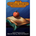 The Seminal Society - Newton's Laws - Paperback