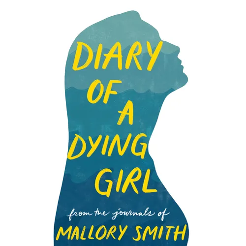 Diary of a Dying Girl: Adapted from Salt in My Soul - Paperback