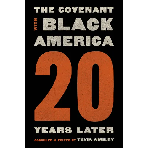 Covenant with Black America - Twenty Years Later - Paperback