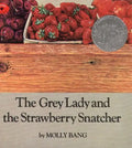 The Grey Lady and the Strawberry Snatcher - Paperback