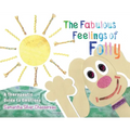 The Fabulous Feelings of Folly: A Therapeutic Guide to Emotions - Hardcover