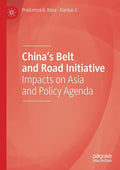 China's Belt and Road Initiative: Impacts on Asia and Policy Agenda - Paperback